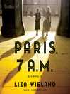 Cover image for Paris, 7 A.M.